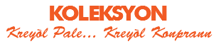 KOLEKSYON Kreyòl Pale... Kreyòl Konprann